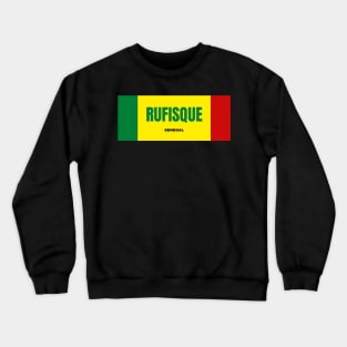Rufisque City in Senegal Flag Colors Crewneck Sweatshirt